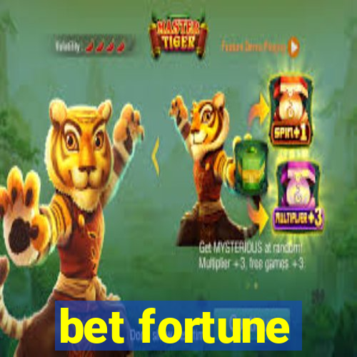 bet fortune