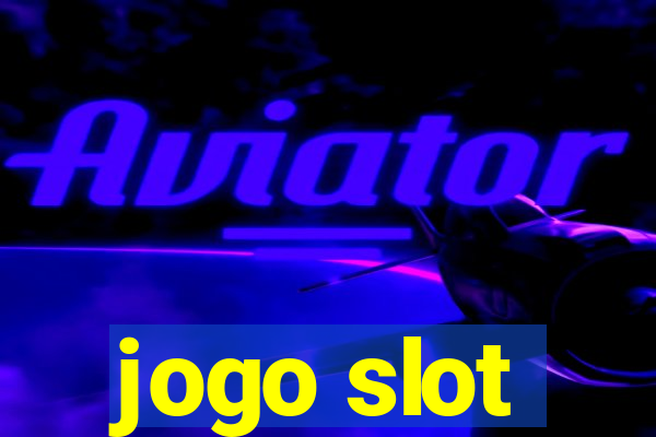 jogo slot