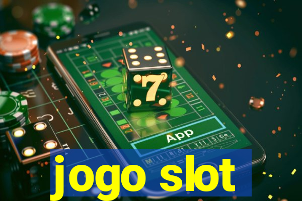 jogo slot