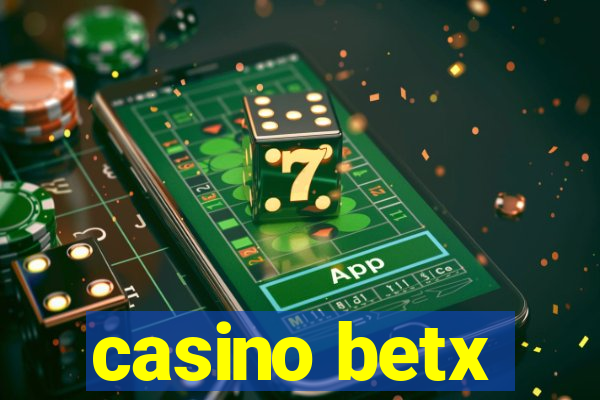 casino betx