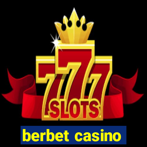 berbet casino