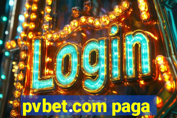 pvbet.com paga