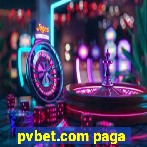 pvbet.com paga