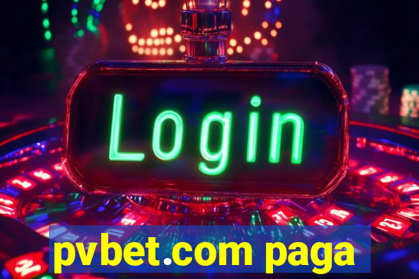 pvbet.com paga