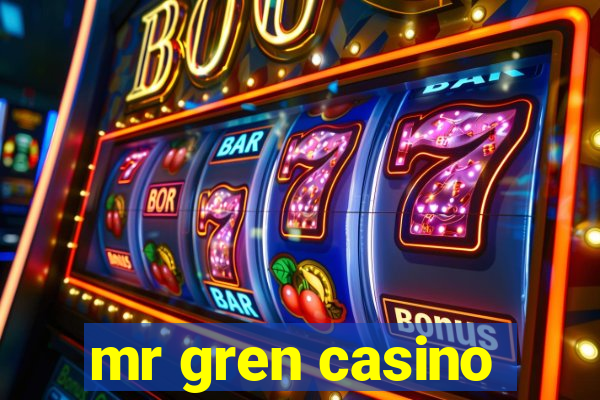 mr gren casino