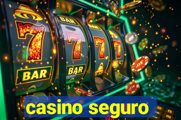 casino seguro