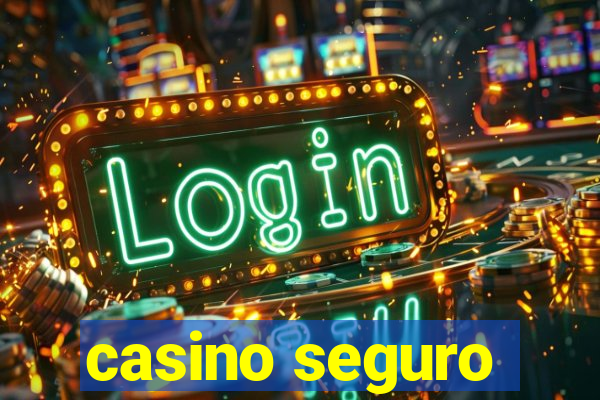 casino seguro