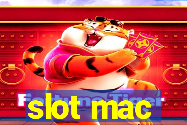 slot mac