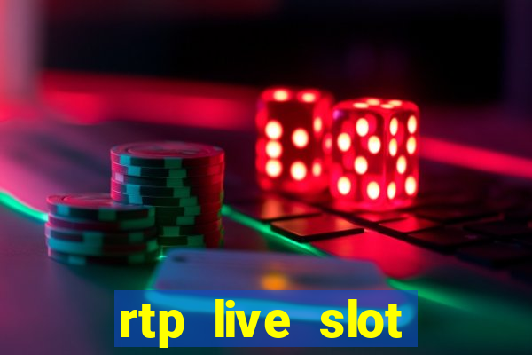 rtp live slot gacor hari ini