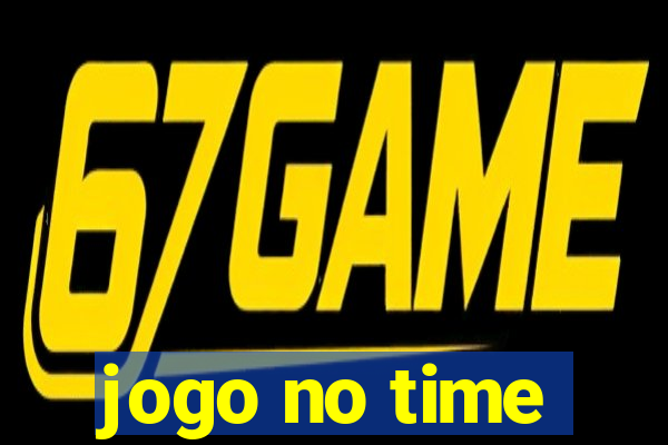 jogo no time