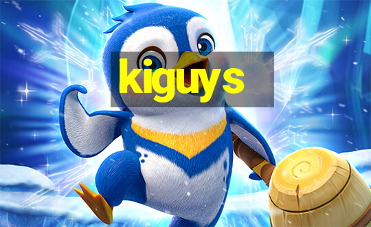 kiguys