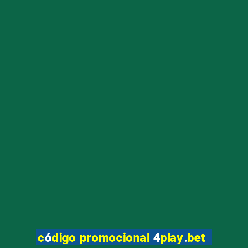 código promocional 4play.bet