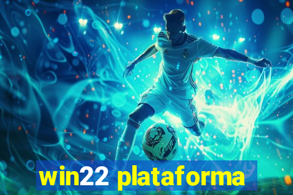 win22 plataforma