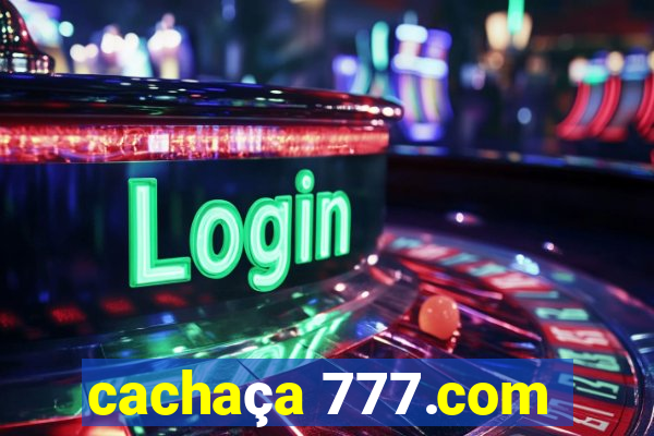 cachaça 777.com