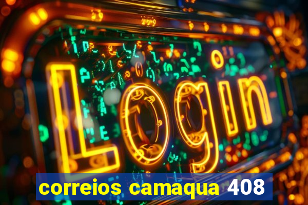 correios camaqua 408