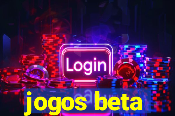 jogos beta