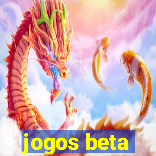 jogos beta