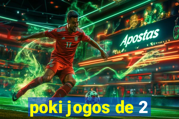 poki jogos de 2