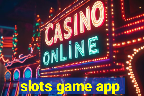 slots game app