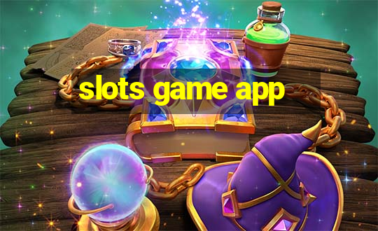 slots game app