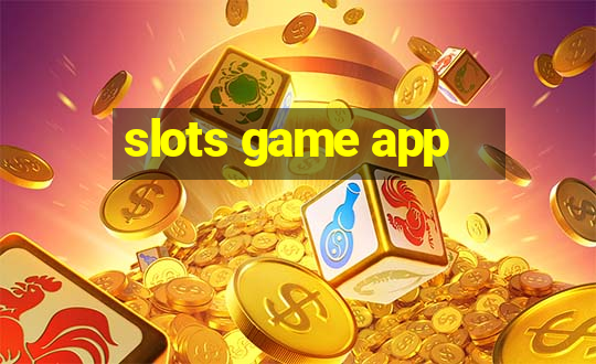 slots game app