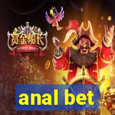 anal bet