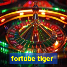 fortube tiger