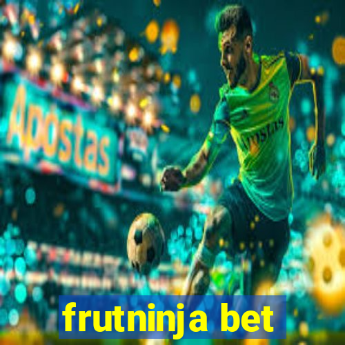 frutninja bet