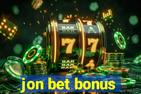 jon bet bonus