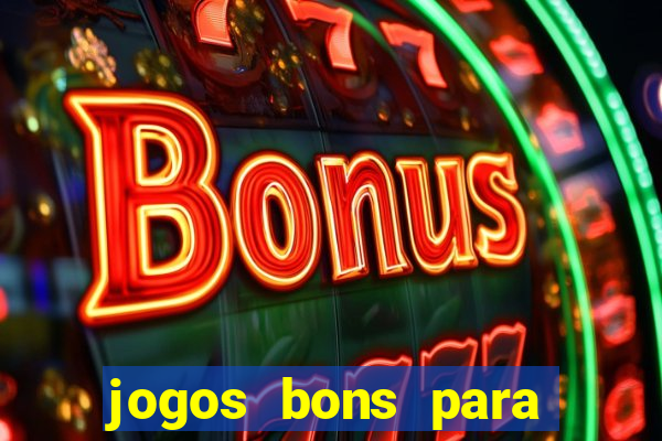 jogos bons para celular offline