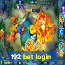 192 bet login