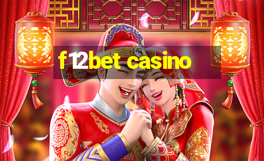 f12bet casino