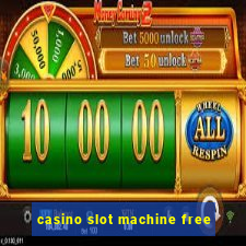 casino slot machine free