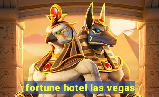 fortune hotel las vegas