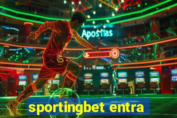 sportingbet entra