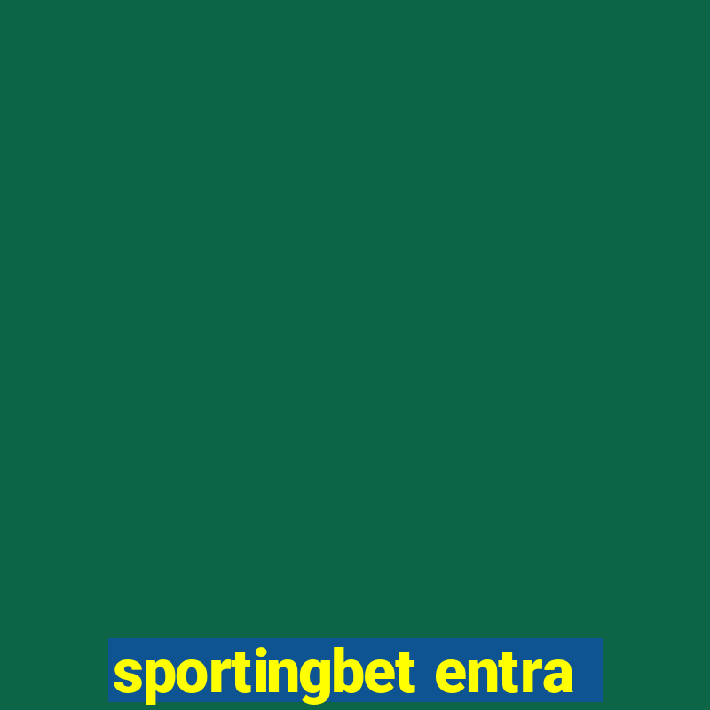 sportingbet entra