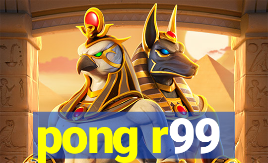 pong r99