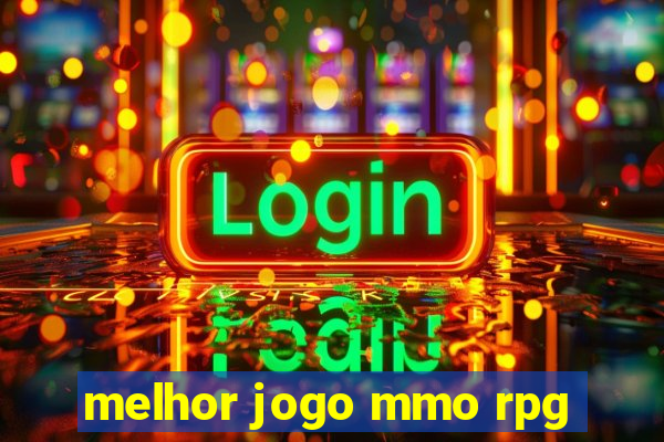 melhor jogo mmo rpg