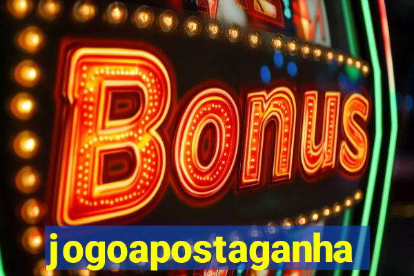 jogoapostaganha