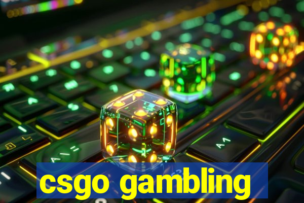 csgo gambling