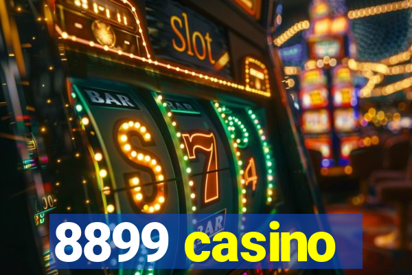 8899 casino