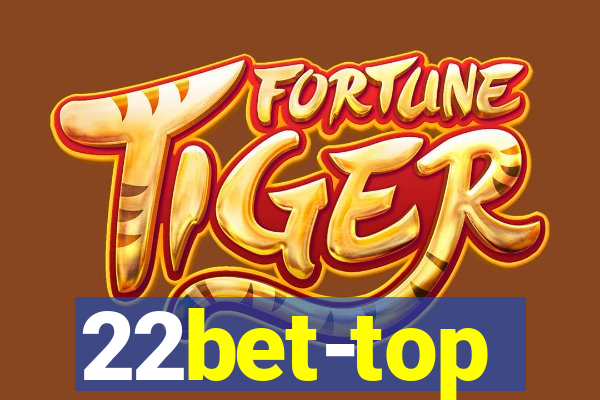 22bet-top