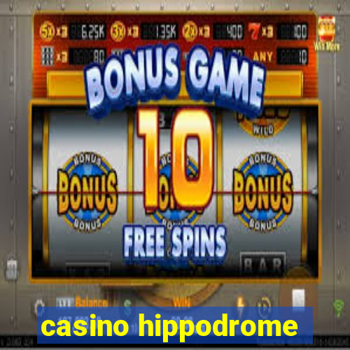 casino hippodrome