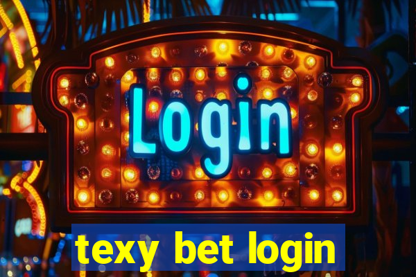 texy bet login