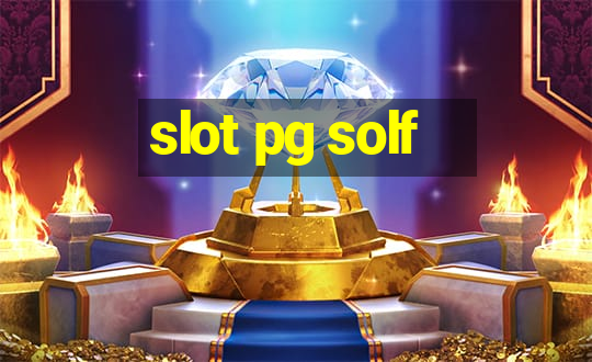 slot pg solf