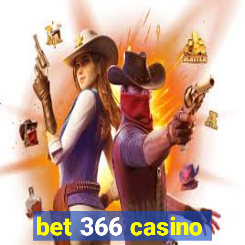 bet 366 casino