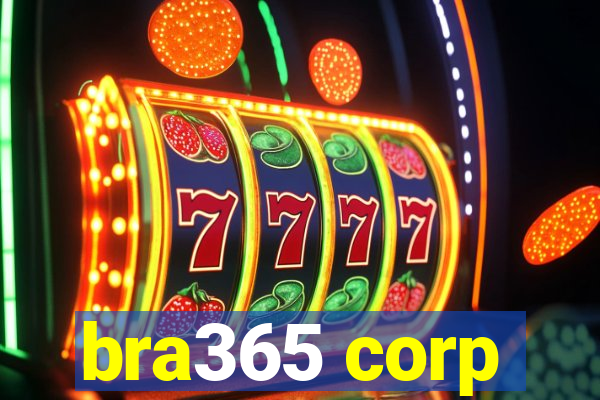 bra365 corp