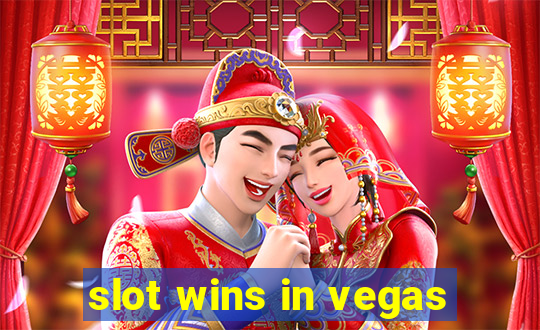 slot wins in vegas