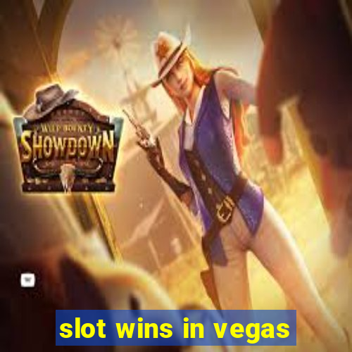 slot wins in vegas