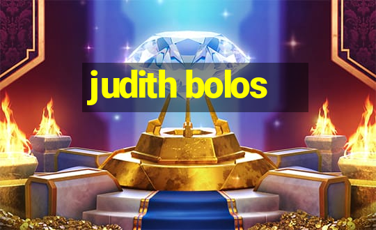 judith bolos